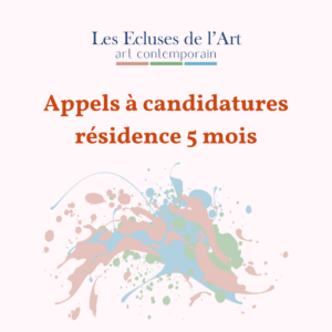 Appel à candidature – résidence 5 mois